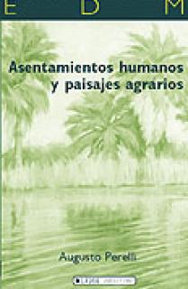 Asentamientos humanos y paisajes agrarios