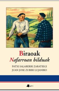 Biraoak. Nafarroan bilduak