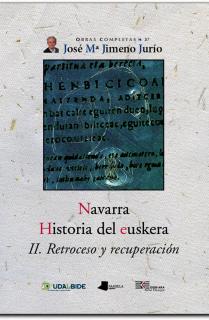 Navarra. Historia del euskera. II. Retroceso y recuperación.