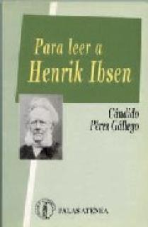 PARA LEER A HENRIK IBSEN