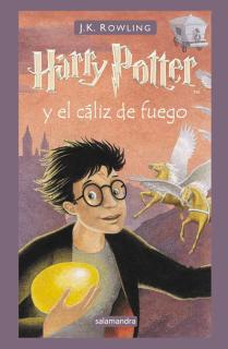 Harry Potter y el cáliz de fuego (Harry Potter 4)