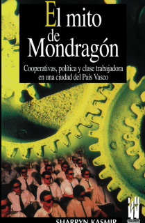 El mito de Mondragón