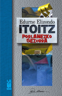 Itoitz porlanezko gezurra