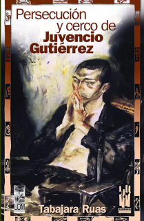 Persecución y cerco de Juvencio Gutiérrez