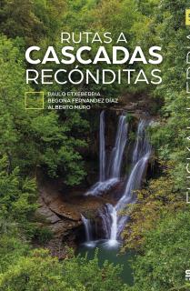 Rutas a cascadas recónditas