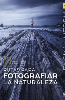 Rutas para fotografiar la naturaleza