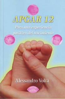 APGAR 12 PARA UNA EXPERIENCIA POSITIVA DEL NACIMIENTO