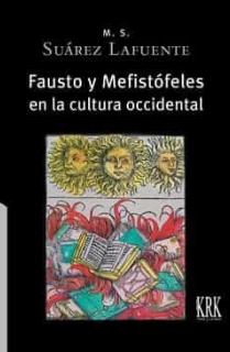 Fausto y Mefistófeles en la cultura occidental