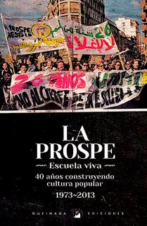 LA PROSPE ESCUELA VIVA