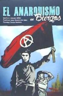 El anarquismo en Burgos