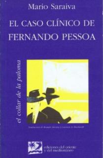 El caso clínico de Fernando Pessoa