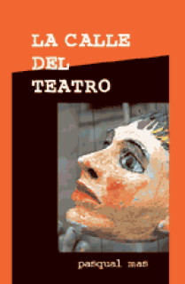 La calle del teatro