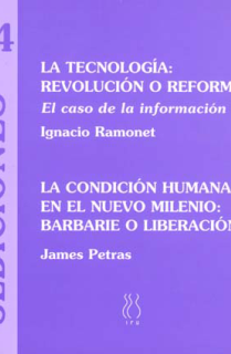 La tecnología, revolución o reforma