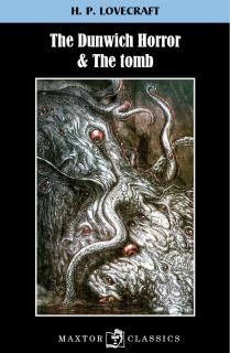 The Dunwich Horror & The Tomb