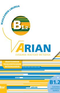 Arian B1.2 Ikaslearen liburua (+CD audioa) (+transkripzioak)