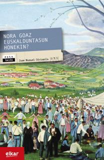 Nora goaz euskalduntasun honekin?