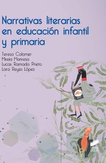 Narrativas literarias en educación infantil y primaria