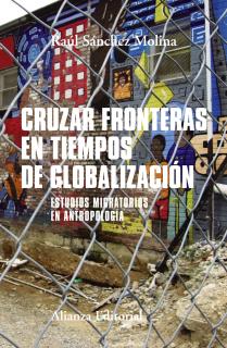 Cruzar fronteras en tiempos de globalización