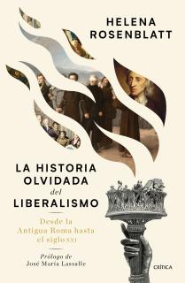 La historia olvidada del liberalismo