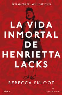 La vida inmortal de Henrietta Lacks