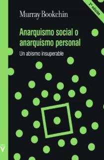 ANARQUISMO SOCIAL O ANARQUISMO PERSONAL