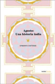 AGOSTO : UNA HISTORIA INDIA