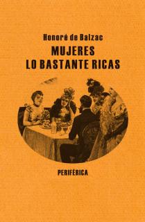 Mujeres lo bastante ricas