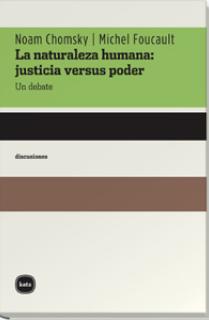 La naturaleza humana: justicia versus poder