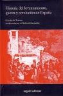 HISTORIA DEL LEVANTAMIENTO, GUERRA Y REVOLUCION EN ESPAÑA