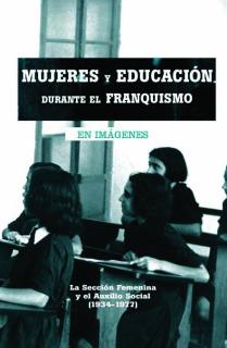 Mujeres y educación durante el franquismo