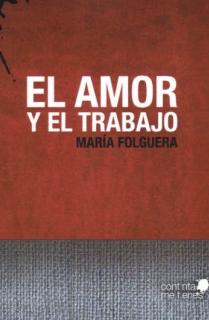 EL AMOR Y EL TRABAJO