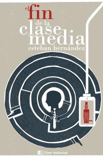 El fin de la clase media