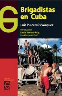 Brigadistas en Cuba