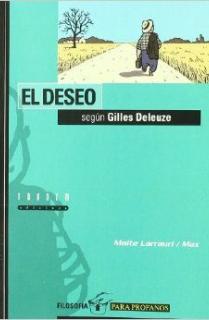 EL DESEO SEGÚN GILLES DELEUZE