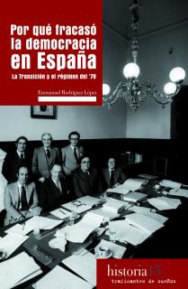 Por qué fracasó la democracia en España