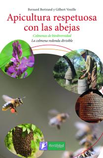 Apicultura respetuosa con las abejas