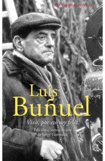 Conversaciones con Luis Buñuel