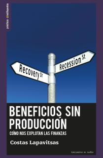 BENEFICIOS SIN PRODUCCIÓN