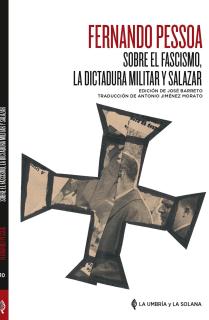 Sobre el fascismo, la Dictadura Militar y Salazar