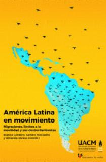 América Latina en movimiento.