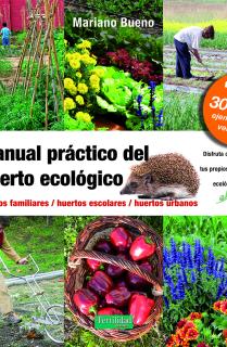 Manual práctico del huerto ecológico