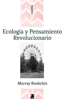 Ecología y pensamiento revolucionario