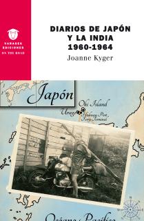 DIARIOS DE JAPON Y LA INDIA 1960-1964