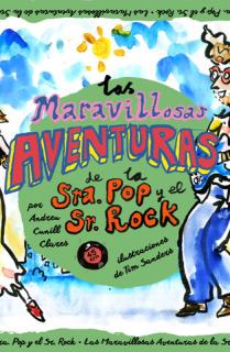 LAS MARAVILLOSAS AVENTURAS DE LA SRA. POP Y EL SR. ROCK