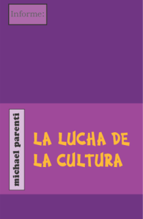 La lucha de la cultura