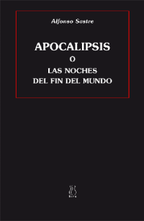 Apocalipsis o las noches del fin del mundo