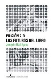 Los futuros del libro. Edición 2.0