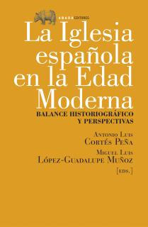 La iglesia española en la Edad Moderna