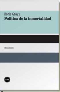 Política de la inmortalidad