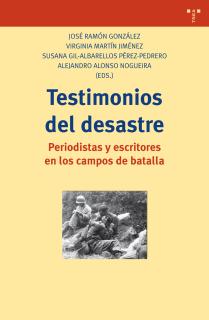 Testimonios del desastre